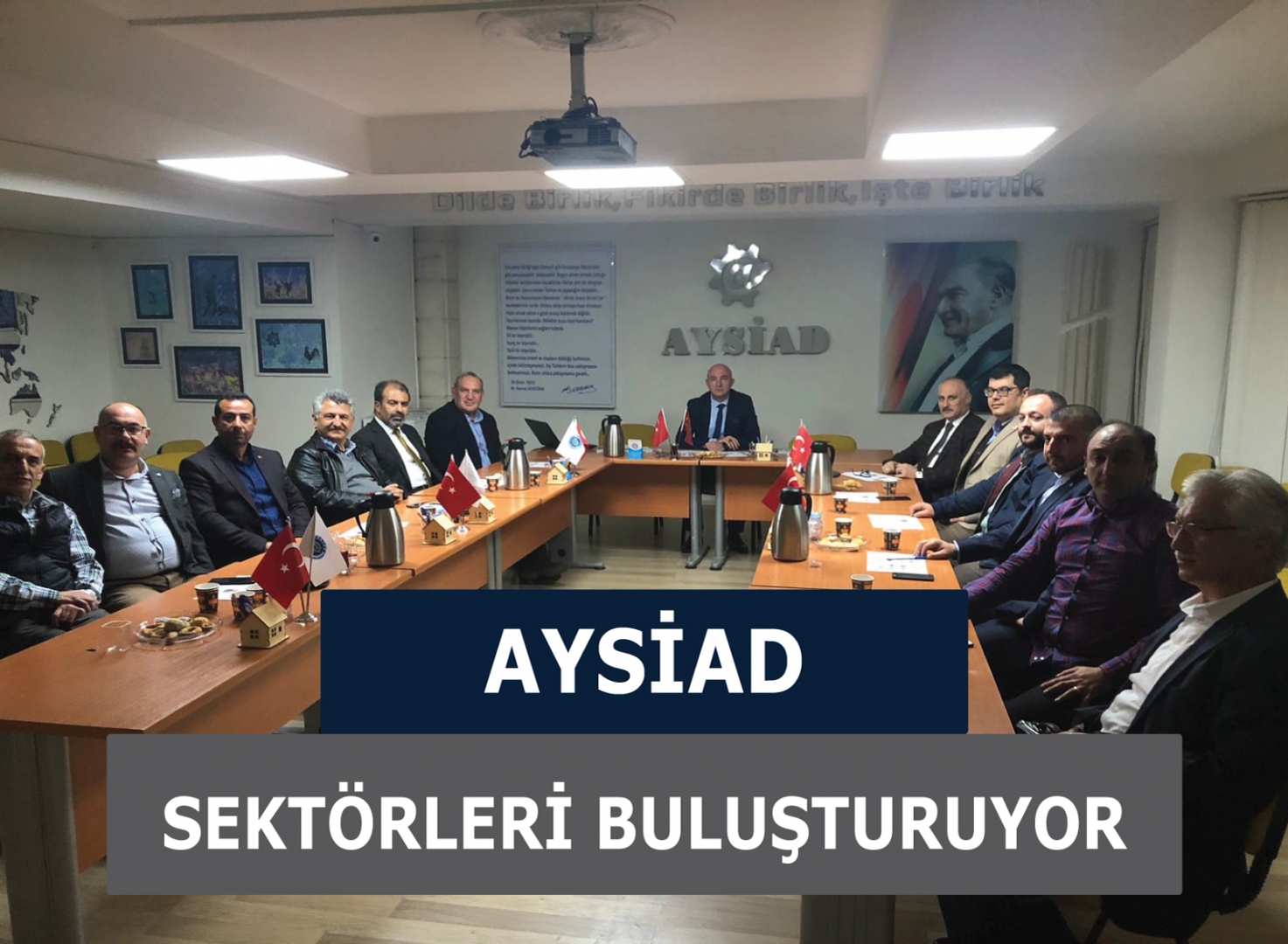 AYSİAD SEKTÖR BULUŞMALARI İNŞAAT SANAYİ MOBİLYA EMLAK » Haberler